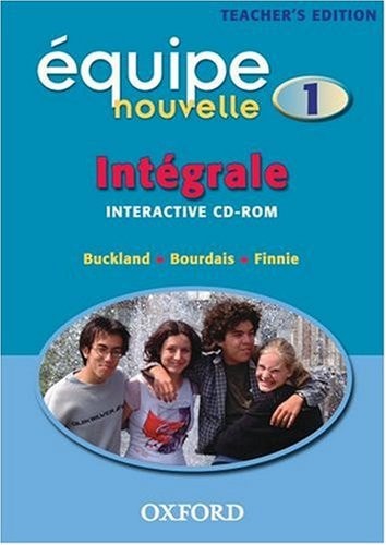 Équipe nouvelle: Part 1: Intégrale: Teacher's CD-ROM
