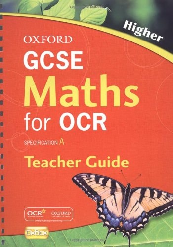 Oxford GCSE Maths for OCR: Higher Teacher's Guide