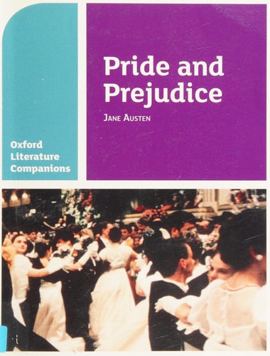 Oxford Literature Companions: Pride and Prejudice