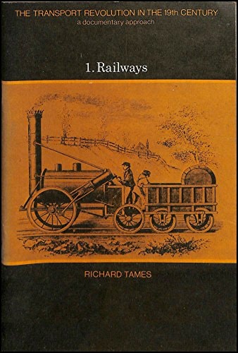 The Transport Revolution in the 19th Century: A Documentary Approach