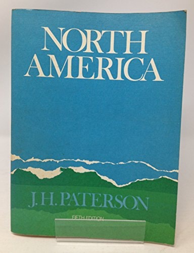 North America: A Geography of Canada and the United States