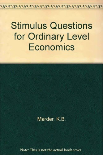Stimulus Questions for Ordinary Level Economics