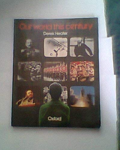Our World This Century
