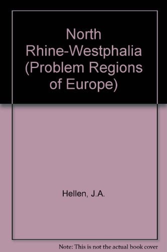North Rhine-Westphalia: Problem Regions of Europe