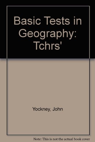Basic Tests in Geography: Teacher's Edition