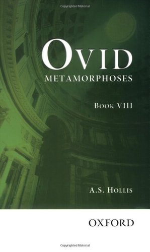 Ovid: Metamorphoses Book VIII