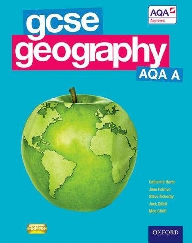 GCSE Geography AQA A: Student Book