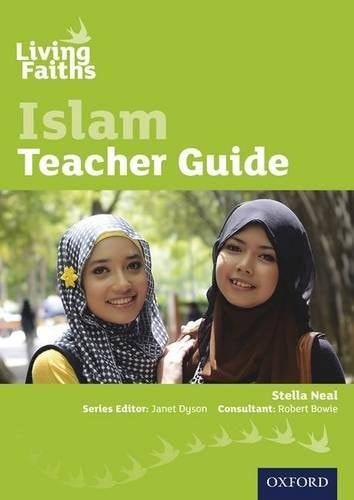 Living Faiths: Islam Teacher Guide