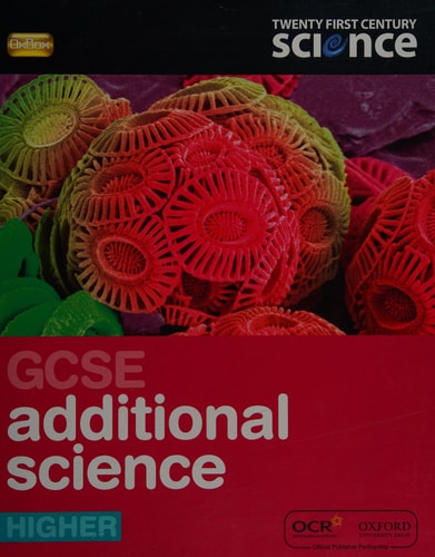 Twenty First Century Science: GCSE Additional Science Higher Student Book