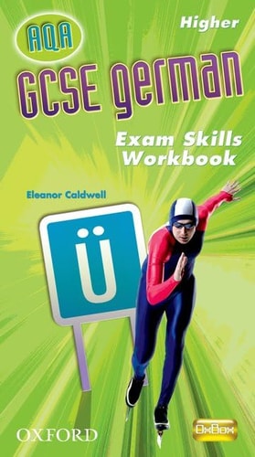 GCSE German AQA: Higher Exam Skills Workbook Pack