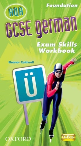 GCSE German AQA: Foundation Exam Skills Workbook Pack