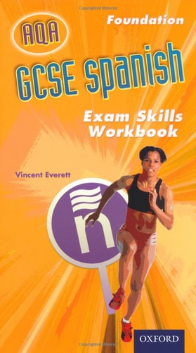 GCSE Spanish for AQA Exam Skills Workbook: Foundation