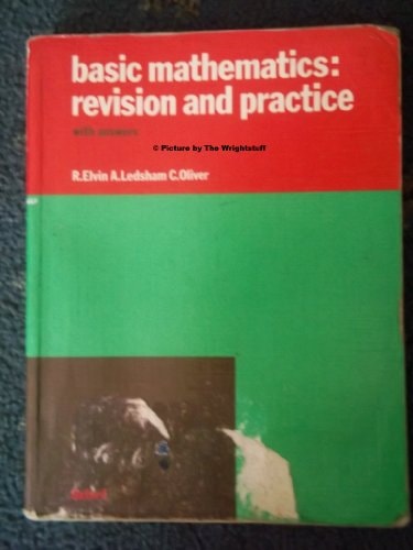 Basic Mathematics: Revision and Practice