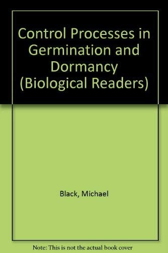 Control Processes in Germination and Dormancy