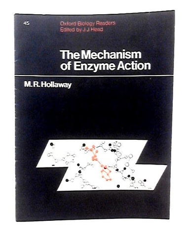 The Mechanism of Enzyme Action