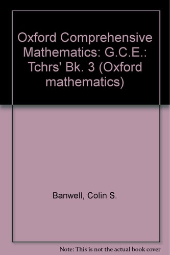 Oxford Comprehensive Mathematics: Teacher's Books: Book 3