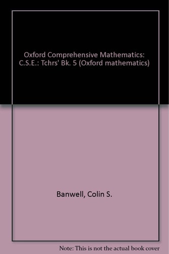 Oxford Comprehensive Mathematics: Teacher's Books: Book 5