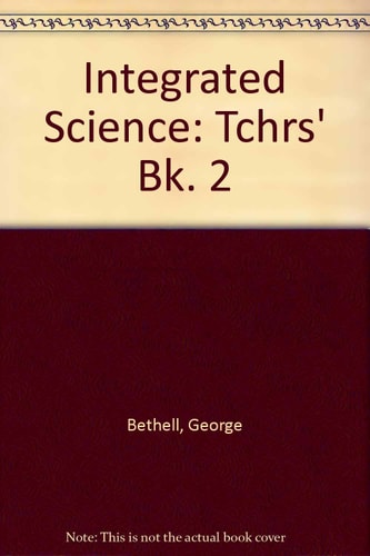 Integrated Science: Teacher's Guide 2