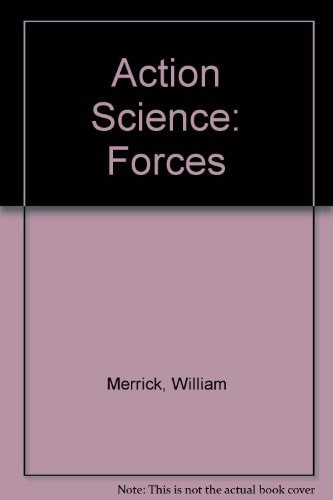 Action Science: Forces