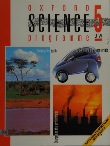The Oxford Science Programme: Student's Book: Modules R-T