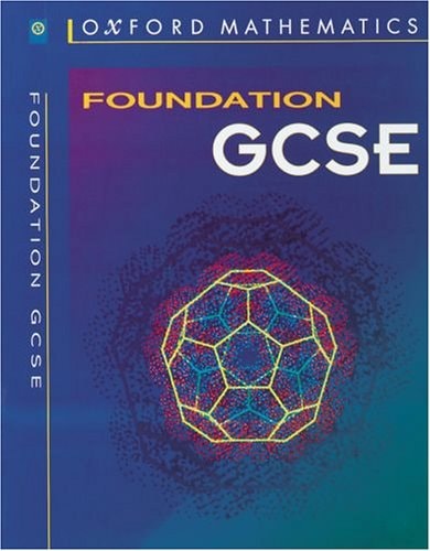 Oxford Mathematics: Foundation GCSE