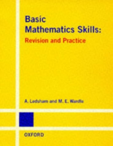 Basic Mathematics Skills: Revision and Practice