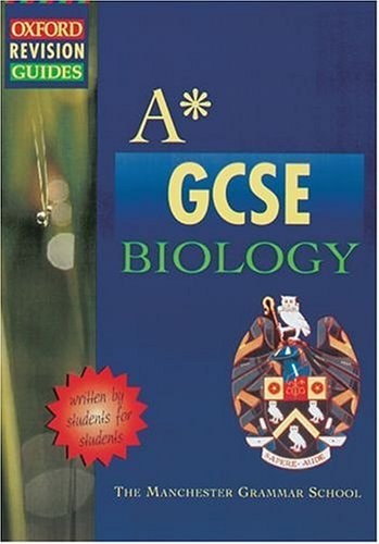 A* GCSE Biology: School Edition
