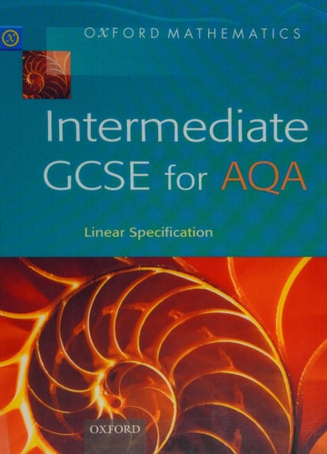 Oxford Mathematics: Intermediate GCSE for AQA