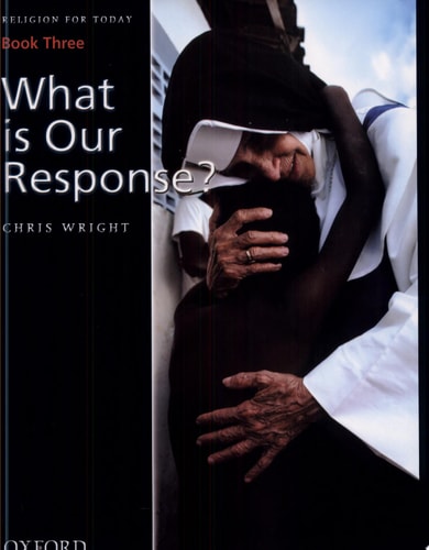 Religion for Today: What is Our Response, Book 3