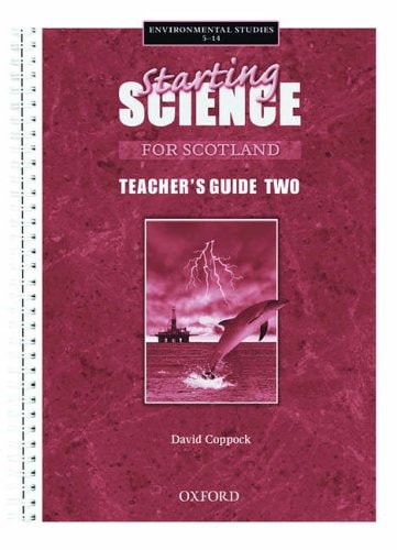 Starting Science for Scotland: Teacher's Guide 2