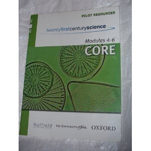 Twenty First Century Science: Modules 4-6