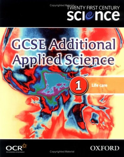 Twenty First Century Science: GCSE Additional Applied Science Module 1 Textbook