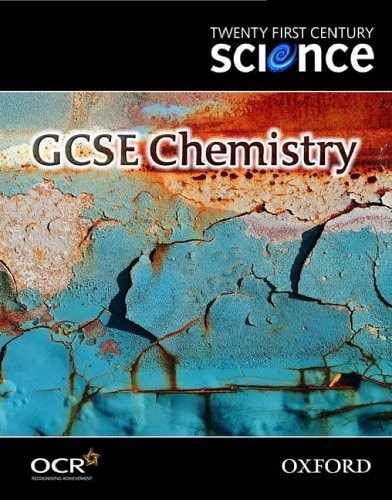 Twenty First Century Science: GCSE Chemistry Textbook