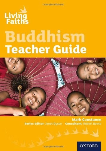 Living Faiths: Buddhism Teacher Guide