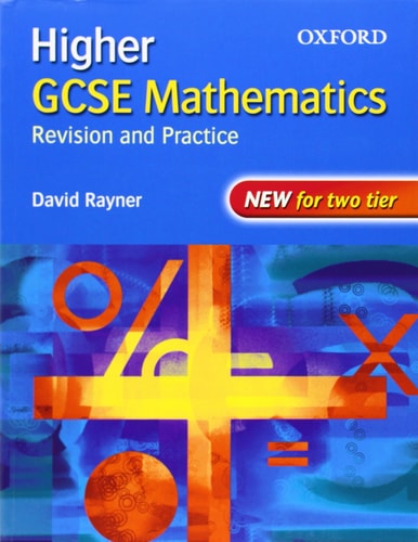 GCSE Mathematics: Revision and Practice: Higher: Students' Book