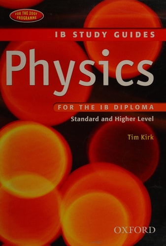 Physics for the IB Diploma: Study Guide