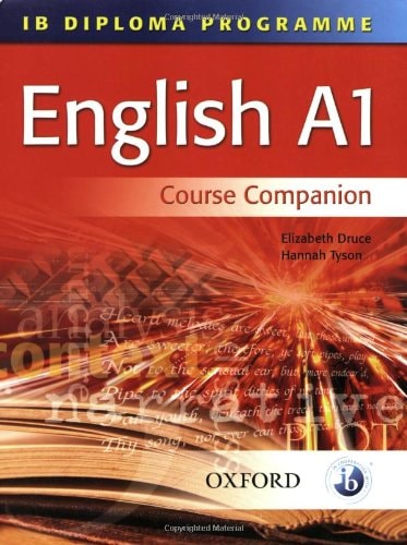 IB English A1 Course Book: For the IB Diploma