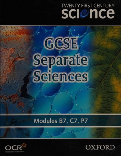Twenty First Century Science: GCSE Separate Sciences Textbook