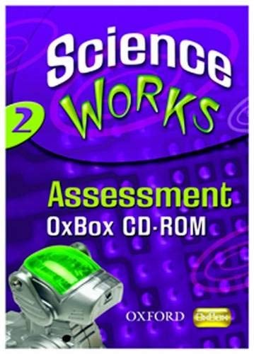 Science Works: 2: Assessment OxBox CD-ROM