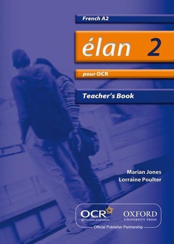 Elan 2: Pour OCR A2 Teacher's Book