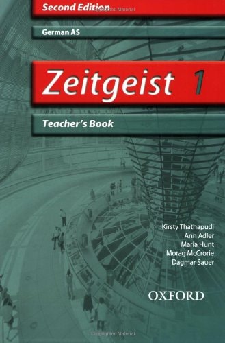 Zeitgeist 1: German AS Teacher's Book