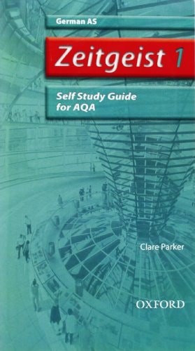 Zeitgeist: AS AQA Self-study Guide with CD
