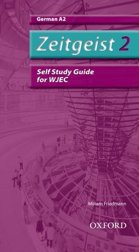 Zeitgeist 2: A2 WJEC Self-Study Guide