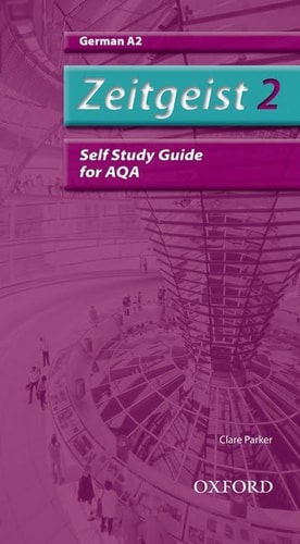 Zeitgeist 2: A2 AQA Self-Study Guide
