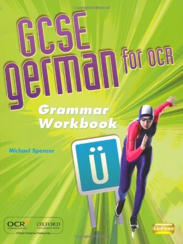 GCSE German for OCR: Grammar Workbook