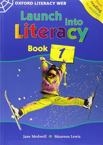 Launch Into Literacy 1: SB