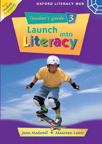 Launch Into Literacy: Level 3: Teacher's Guide 3