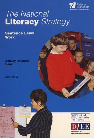 National Literacy Strategy Activity Resource Banks: Sentence Level Activity Resource Bank Module 3