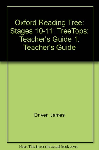 Oxford Reading Tree: Stages 10-11: TreeTops: Teacher's Guide 1