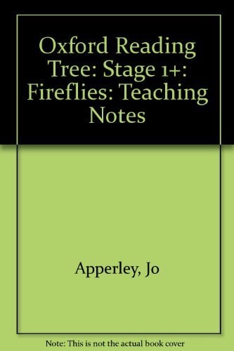 Oxford Reading Tree: Stage 1+: Fireflies: Teaching Notes